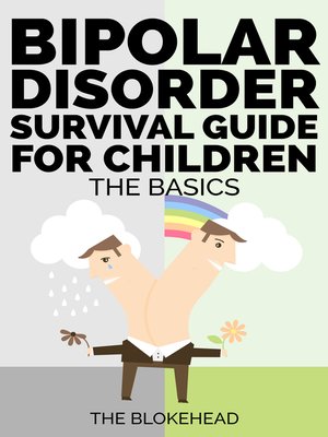 cover image of Bipolar Disorder Survival Guide For Children
